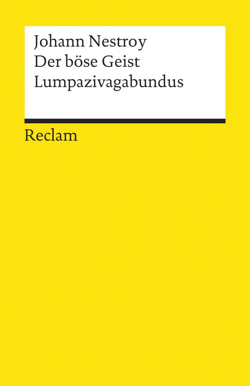 Cover: 9783150030257 | Der böse Geist Lumpazivagabundus oder Das liederliche Kleeblatt | Buch