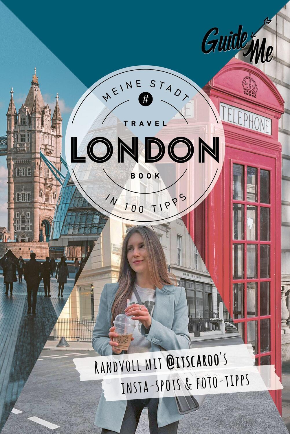 Cover: 9783828310742 | GuideMe Travel Book London - Reiseführer | Caroline Julius | Buch