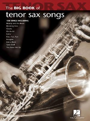 Cover: 884088146955 | The Big Book of Tenor Sax Songs | Hal Leonard Corp | Taschenbuch