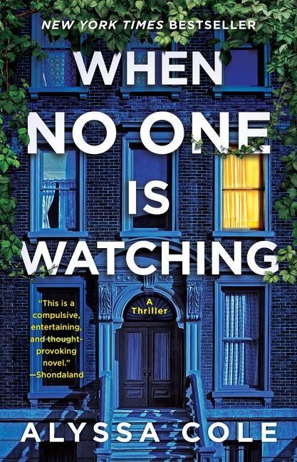 Cover: 9780063111615 | When No One Is Watching | A Thriller | Alyssa Cole | Taschenbuch