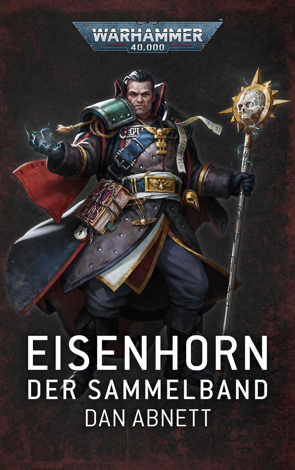 Cover: 9781800268944 | Warhammer 40.000 - Eisenhorn | Sammelband | Dan Abnett | Taschenbuch