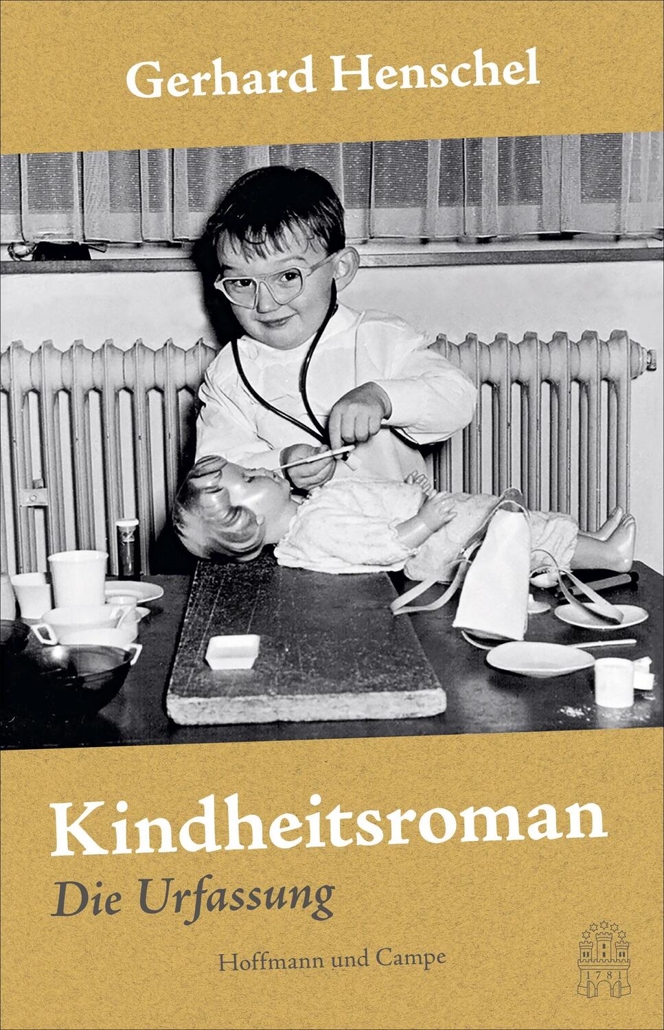 Cover: 9783455011487 | Kindheitsroman | Die Urfassung | Gerhard Henschel | Buch | Deutsch