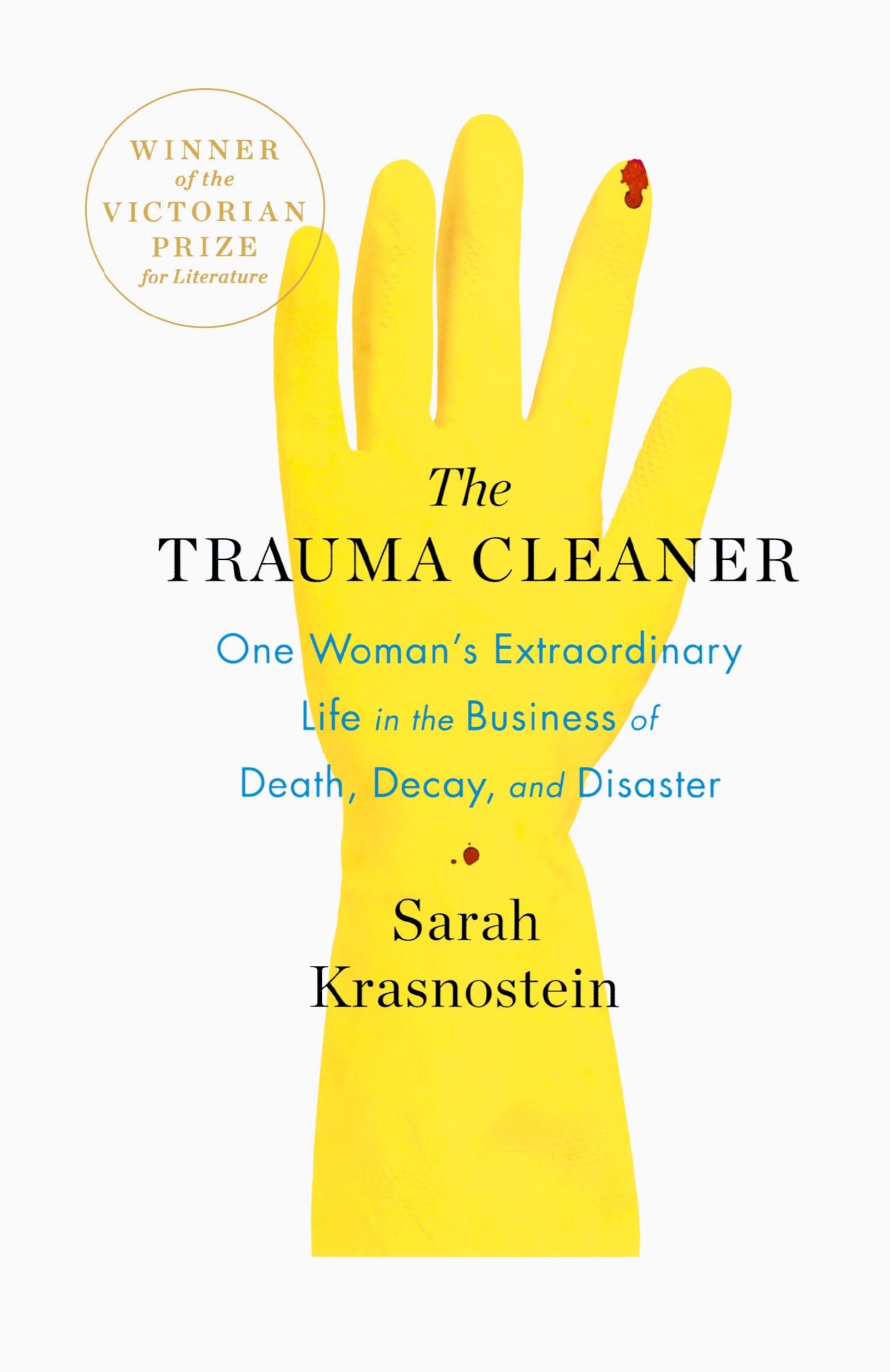 Cover: 9781250876621 | Trauma Cleaner | Sarah Krasnostein | Taschenbuch | Englisch | 2019