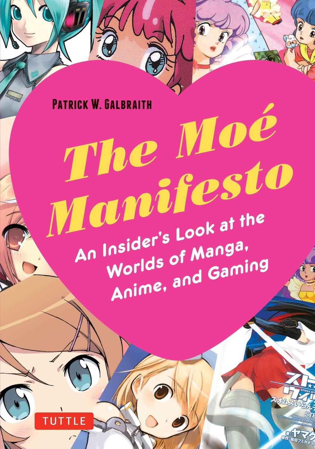 Cover: 9780804848886 | The Moe Manifesto | Patrick W. Galbraith | Taschenbuch | Englisch