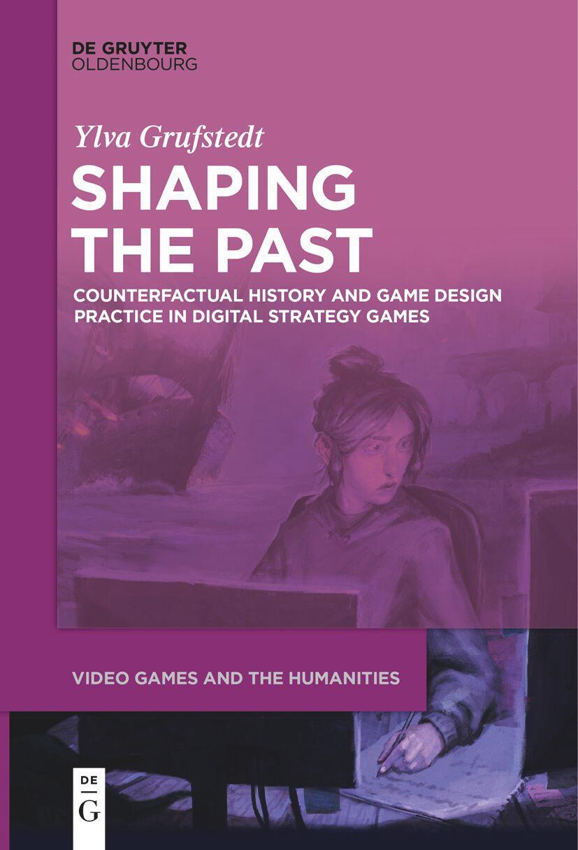 Cover: 9783111520742 | Shaping the Past | Ylva Grufstedt | Taschenbuch | ISSN | Paperback