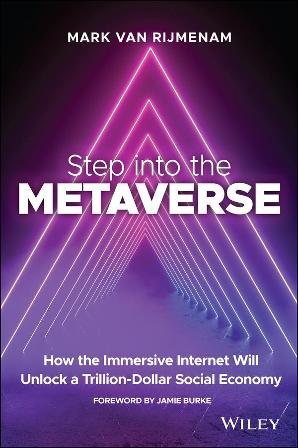 Cover: 9781119887577 | Step into the Metaverse | Mark van Rijmenam | Taschenbuch | 256 S.