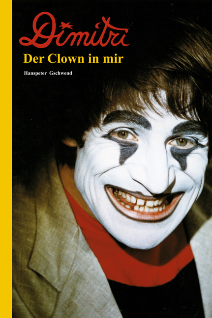 Cover: 9783716513187 | Dimitri - Der Clown in mir | Autobiografie mit fremder Feder | Buch