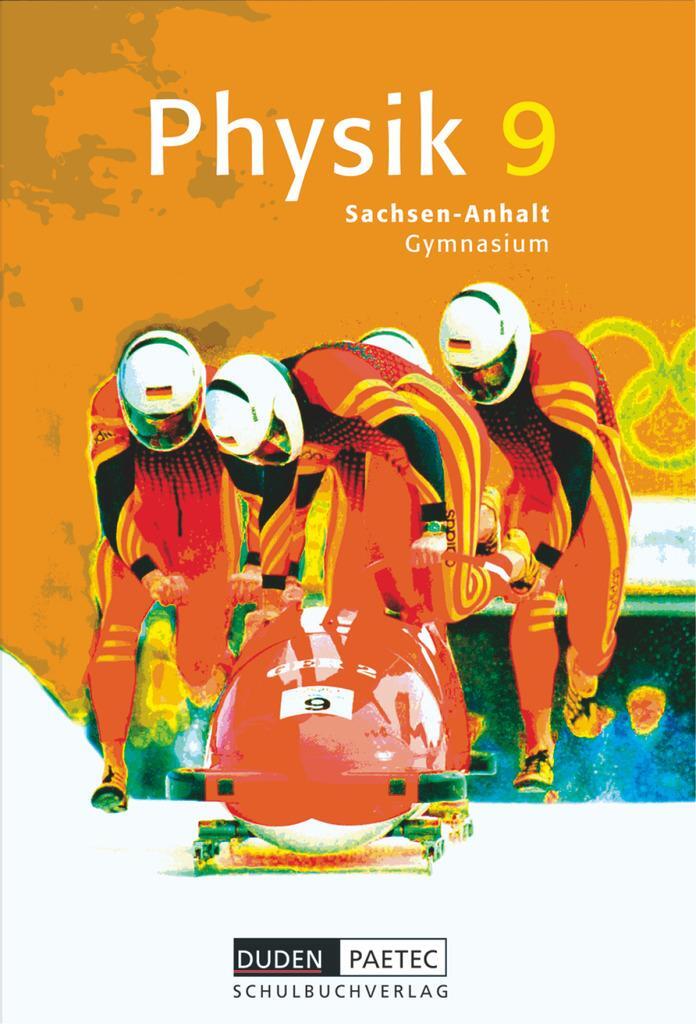 Cover: 9783898183741 | Physik 9 Lehrbuch, Sachsen-Anhalt, Gymnasium | Gerd-Dietrich Schmidt