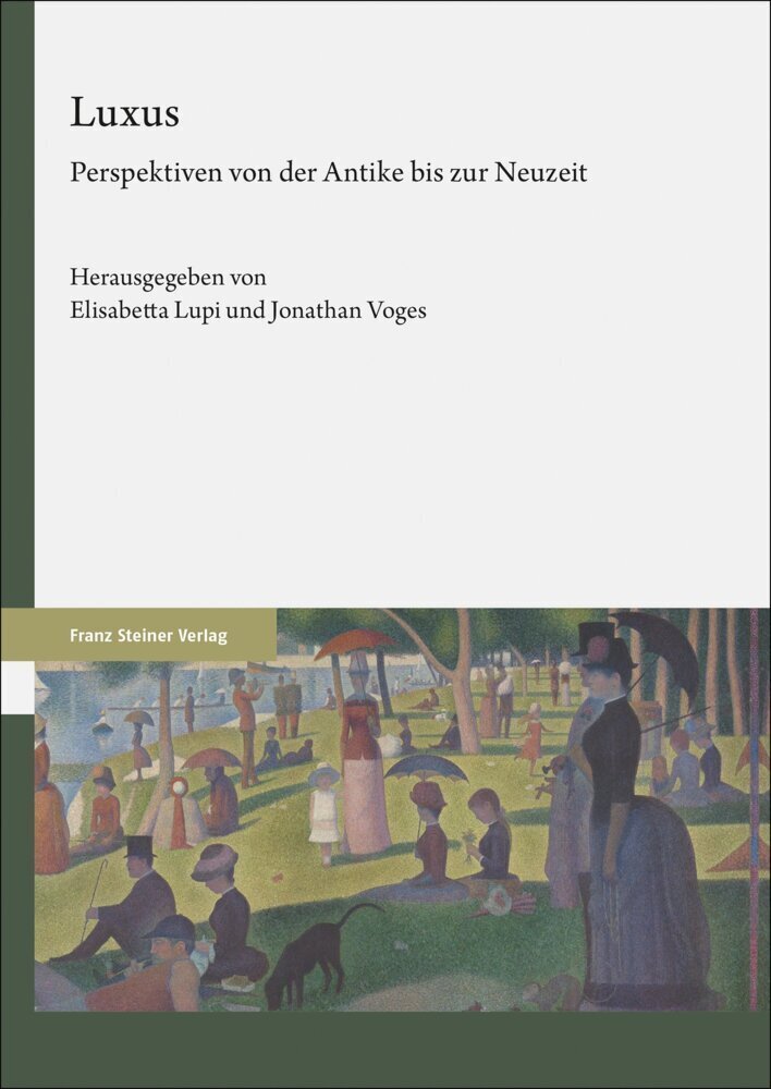 Cover: 9783515132596 | Luxus | Perspektiven von der Antike bis zur Neuzeit | Lupi (u. a.)