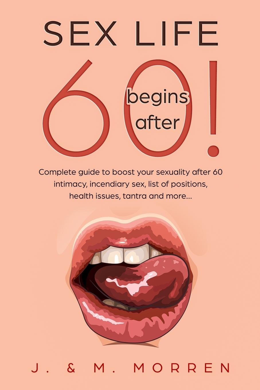 Cover: 9788395532429 | Sex life begins after... 60! | Julia Morren (u. a.) | Taschenbuch