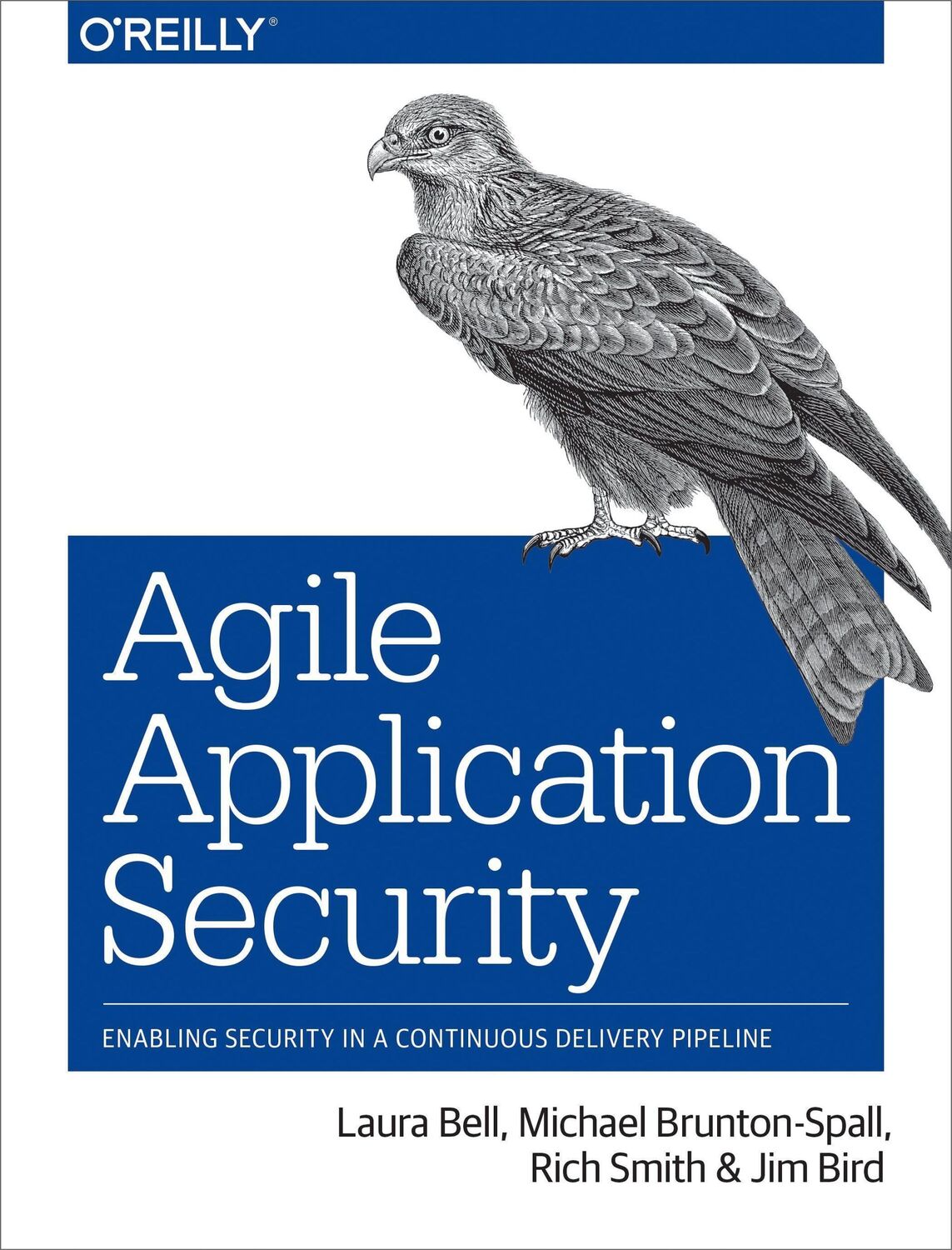 Cover: 9781491938843 | Agile Application Security | Laura Bell (u. a.) | Taschenbuch | 2017