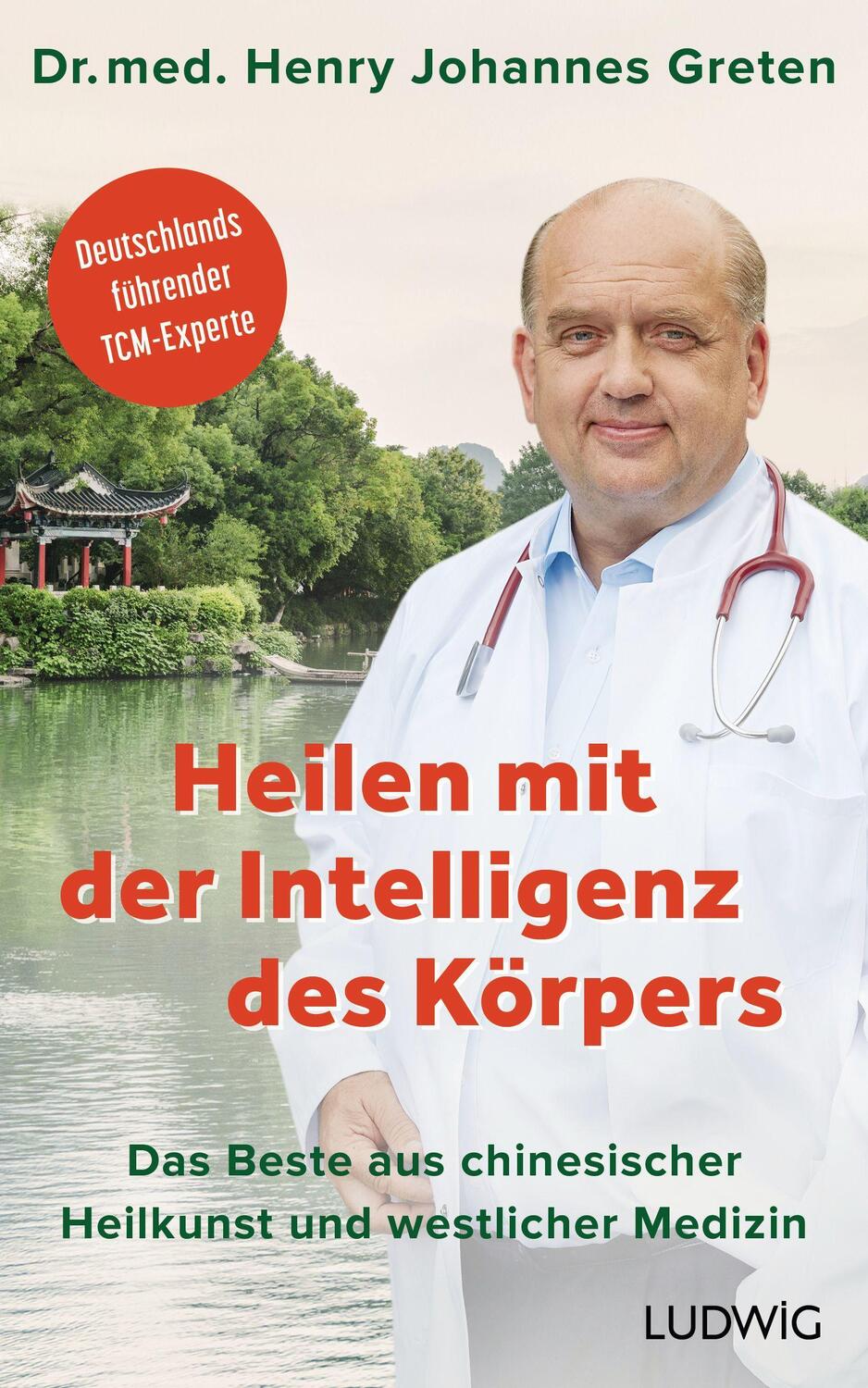 Cover: 9783453281042 | Heilen mit der Intelligenz des Körpers | Henry Johannes Greten | Buch