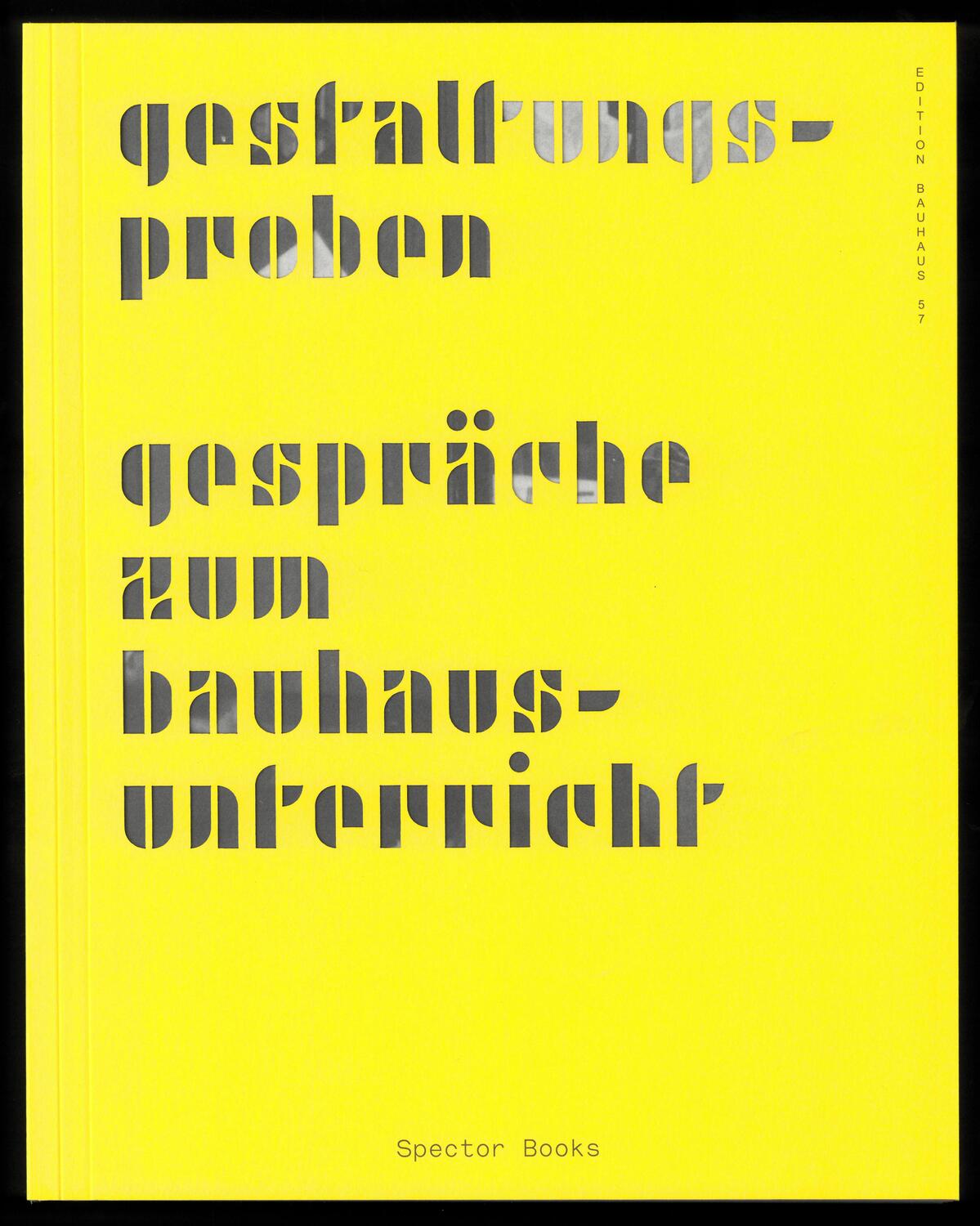 Cover: 9783959052696 | Gestaltungsproben | Gespräche zum Bauhausunterricht | Klaus (u. a.)