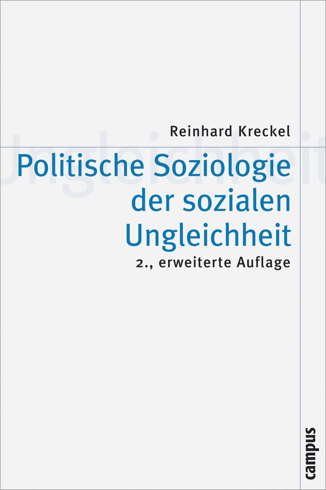 Cover: 9783593375984 | Politische Soziologie der sozialen Ungleichheit | Reinhard Kreckel