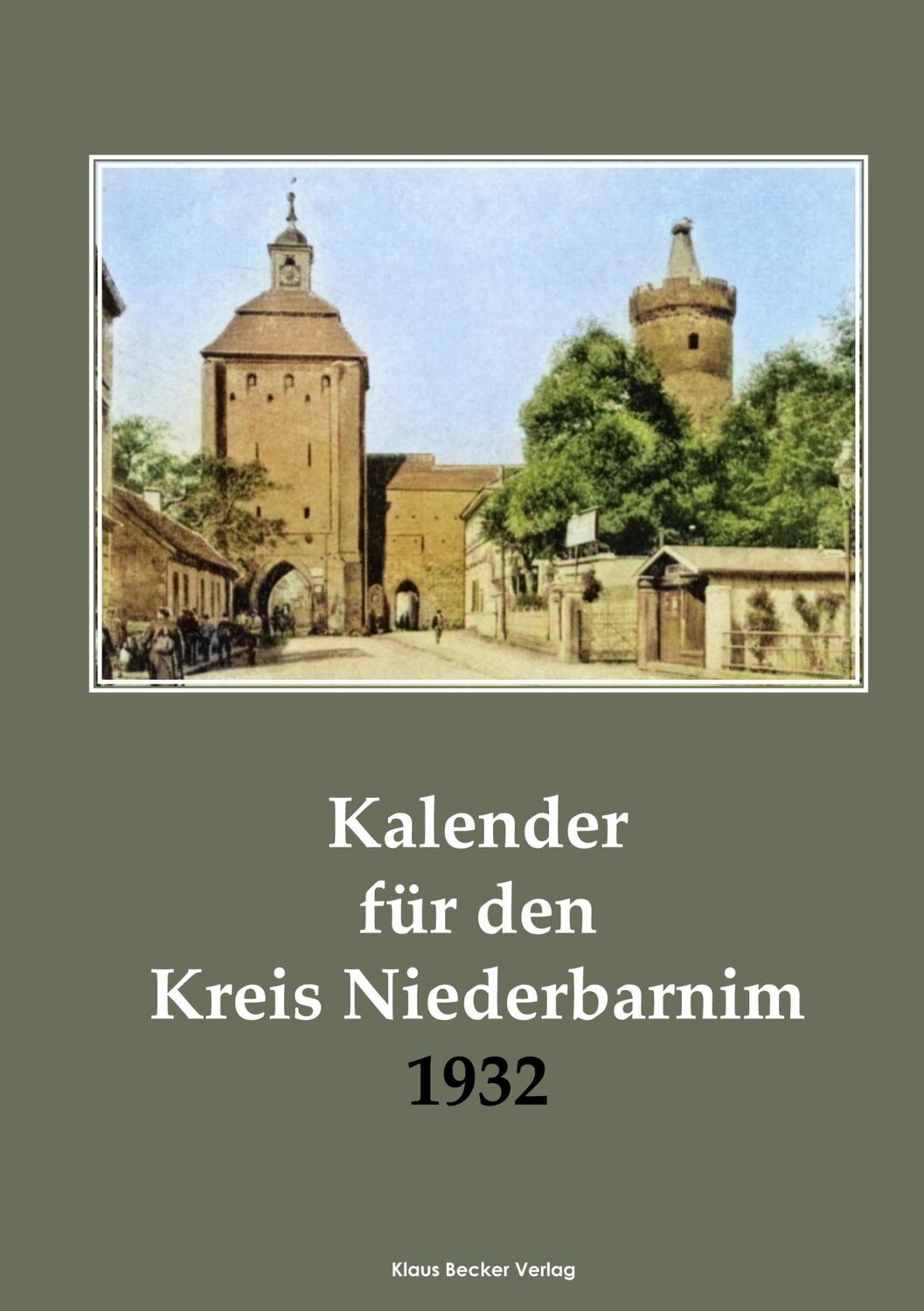 Cover: 9783883723495 | Kalender für den Kreis Niederbarnim 1932 | Walter Möller | Taschenbuch