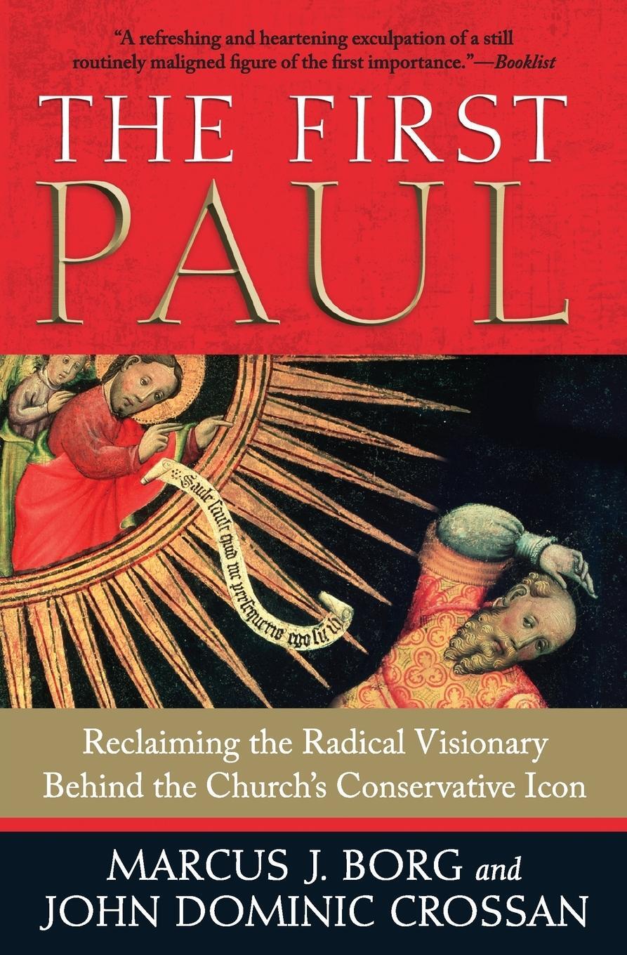 Cover: 9780061430732 | The First Paul | John Dominic Crossan (u. a.) | Taschenbuch | Englisch