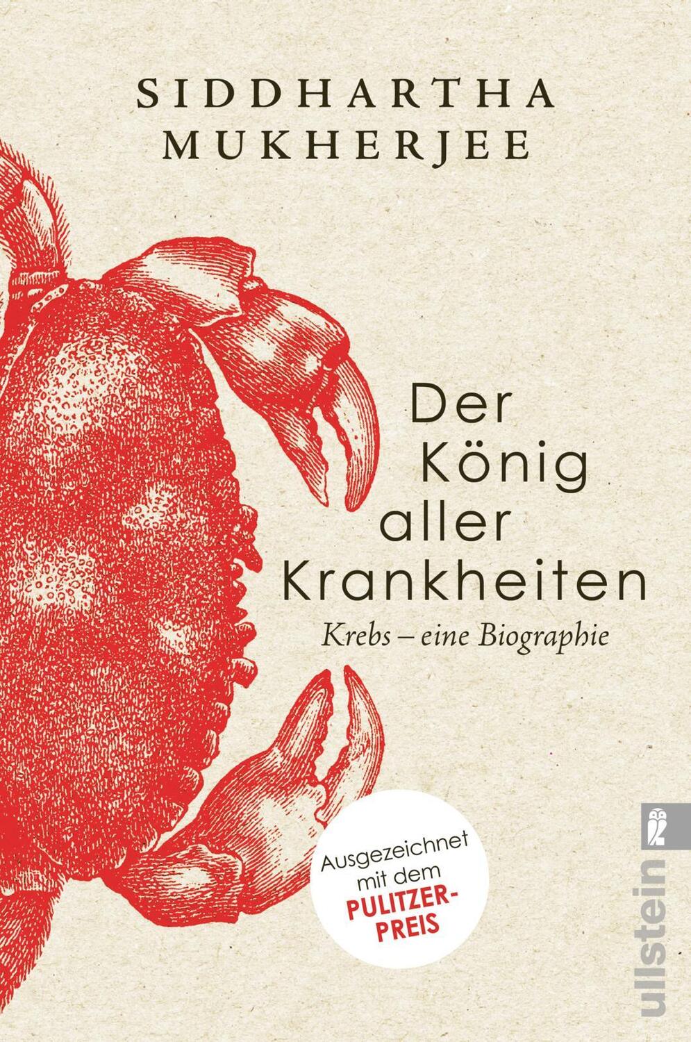Cover: 9783548065540 | Der König aller Krankheiten | Siddhartha Mukherjee | Taschenbuch