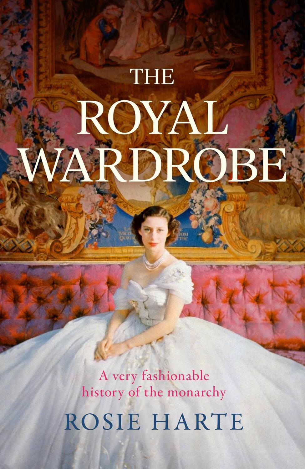 Cover: 9781472297464 | The Royal Wardrobe: peek into the wardrobes of history's most...