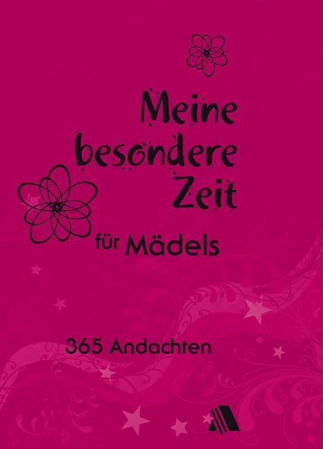 Cover: 9783954590056 | Meine besondere Zeit - für Mädels | 365 Andachten | Carolyn Larsen