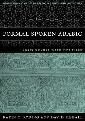 Cover: 9781589010604 | Formal Spoken Arabic Basic Course with MP3 Files | Mehall (u. a.)