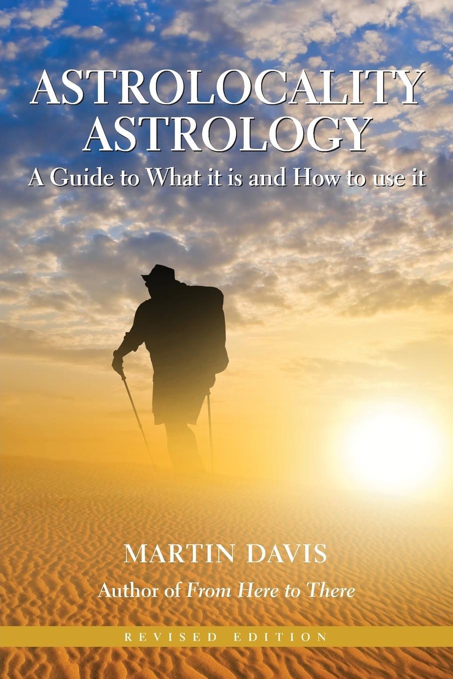 Cover: 9781902405933 | Astrolocality Astrology: A Guide to What it is and How to Use it