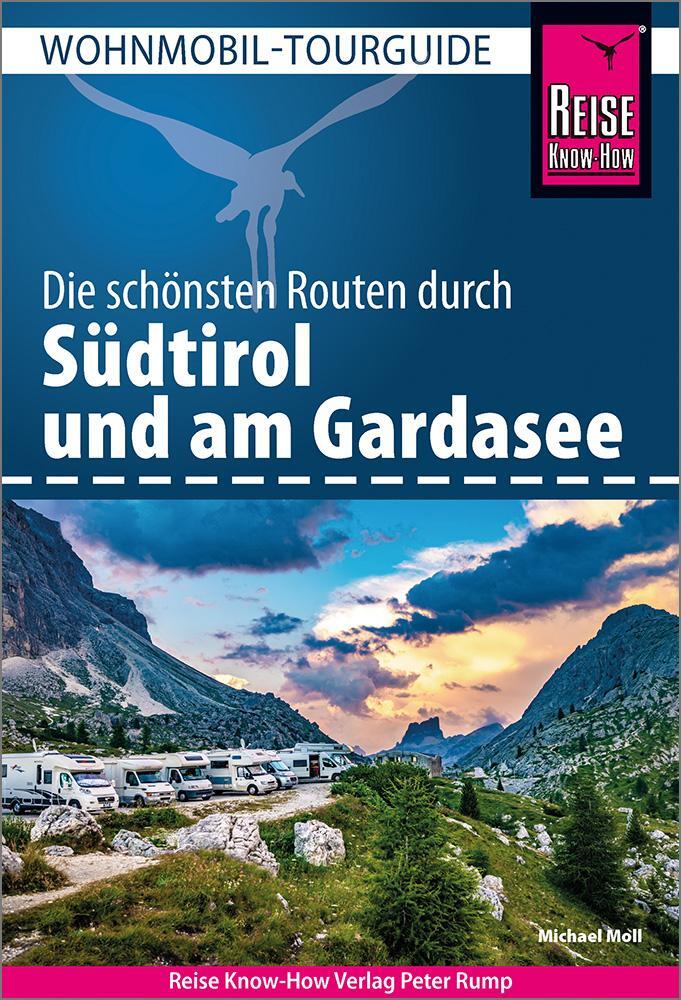 Cover: 9783831737901 | Reise Know-How Wohnmobil-Tourguide Südtirol mit Gardasee | Moll | Buch