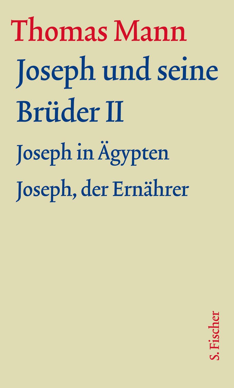 Cover: 9783100483317 | Joseph und seine Brüder II | Text | Thomas Mann | Buch | Slip-cased