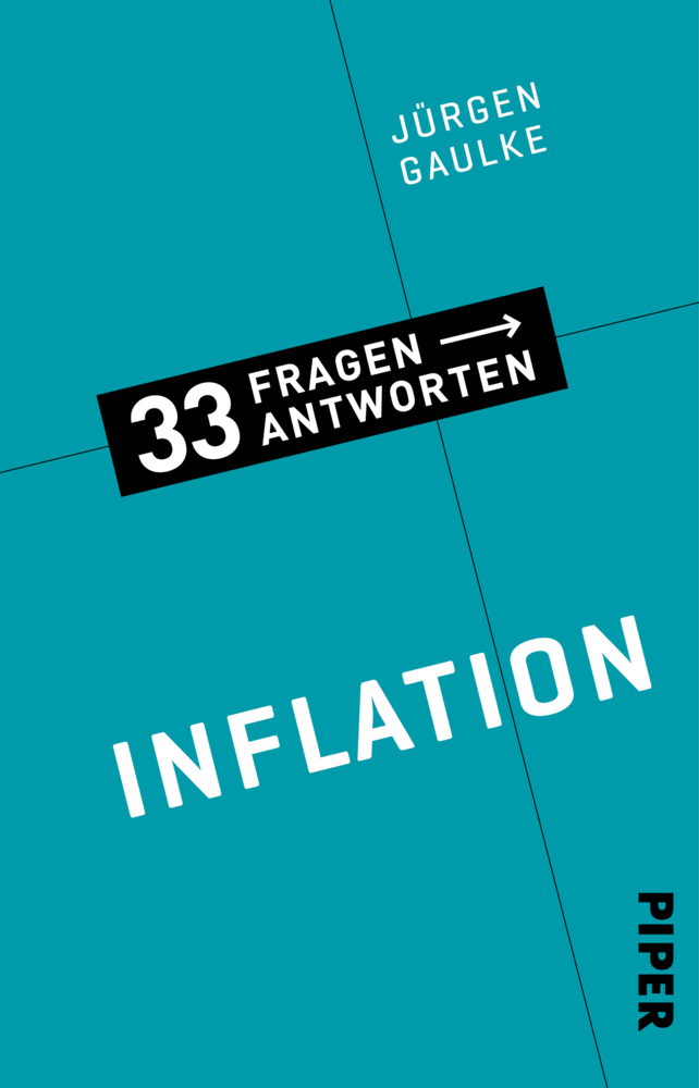 Cover: 9783492318617 | Inflation | Woher Inflation kommt und wie man sich vor ihr schützt