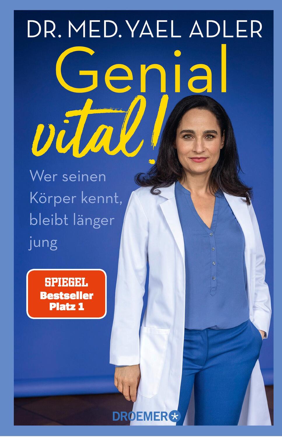 Cover: 9783426278031 | Genial vital! | Yael Adler | Buch | 400 S. | Deutsch | 2023 | Droemer