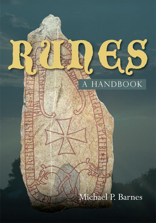 Cover: 9781783276974 | Runes: A Handbook | Michael P. Barnes | Taschenbuch | Englisch | 2022