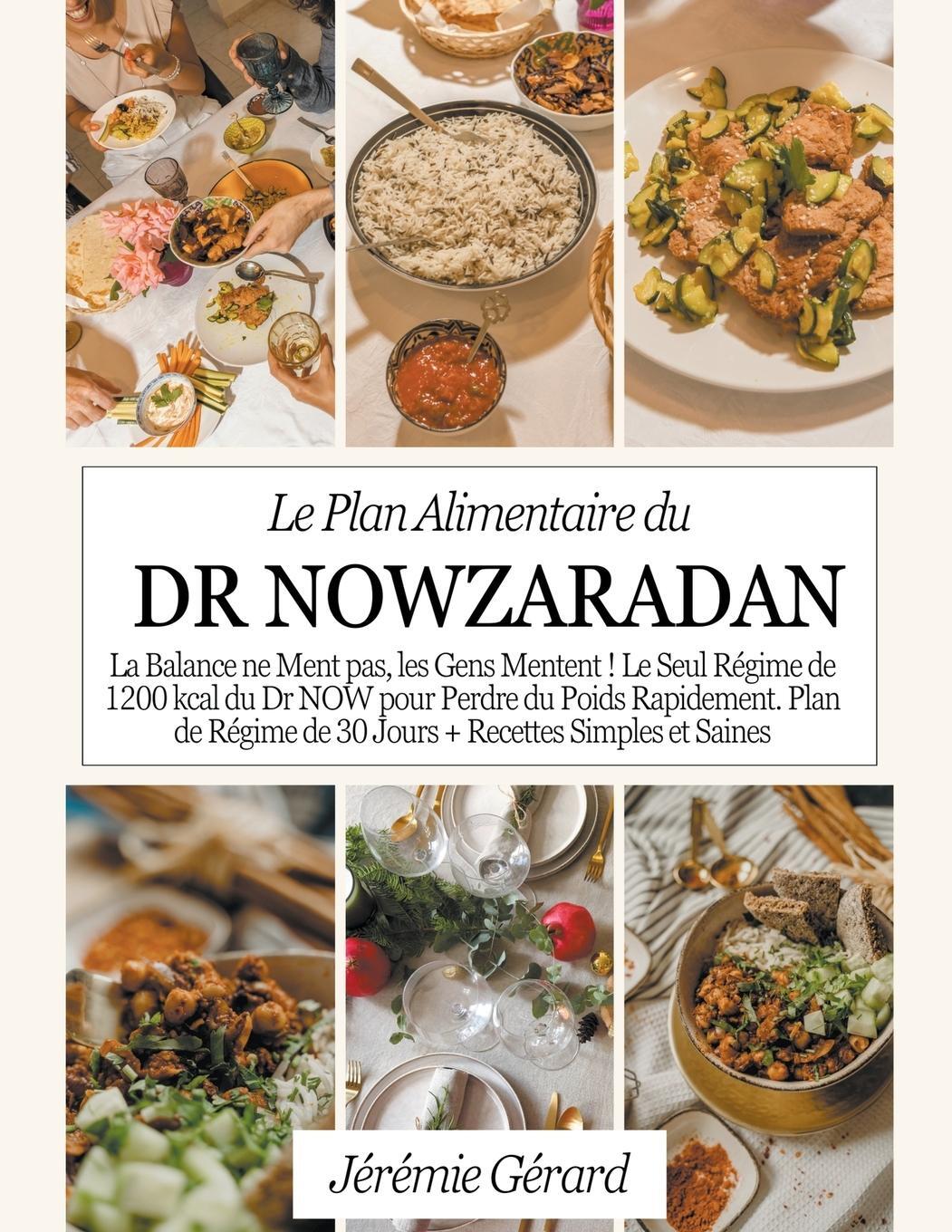 Cover: 9798224206117 | Le Plan Alimentaire du Dr Nowzaradan | Jérémie Gérard | Taschenbuch