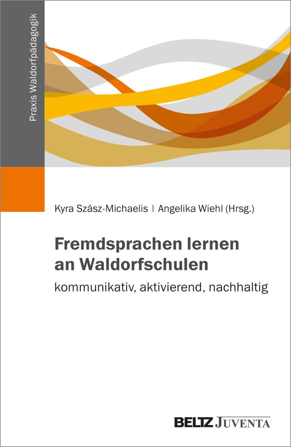 Cover: 9783779980209 | Fremdsprachen lernen an Waldorfschulen - kommunikativ, aktivierend,...