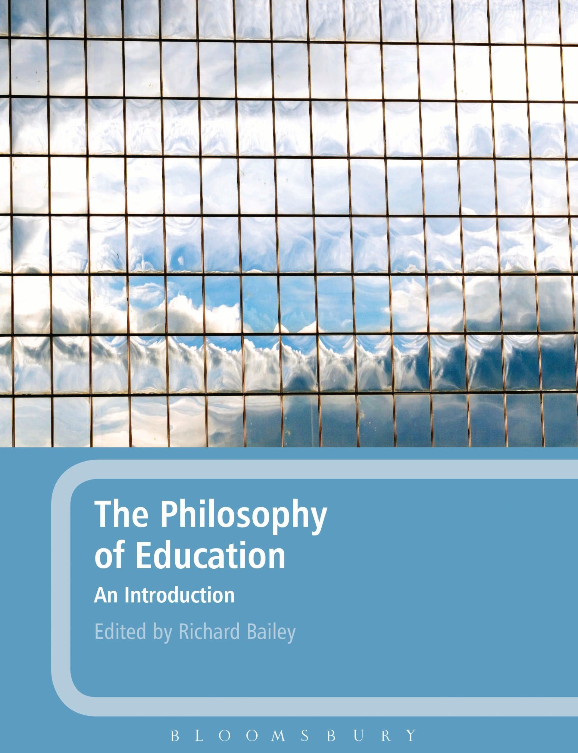 Cover: 9781847060198 | The Philosophy of Education: An Introduction | Richard Bailey | Buch