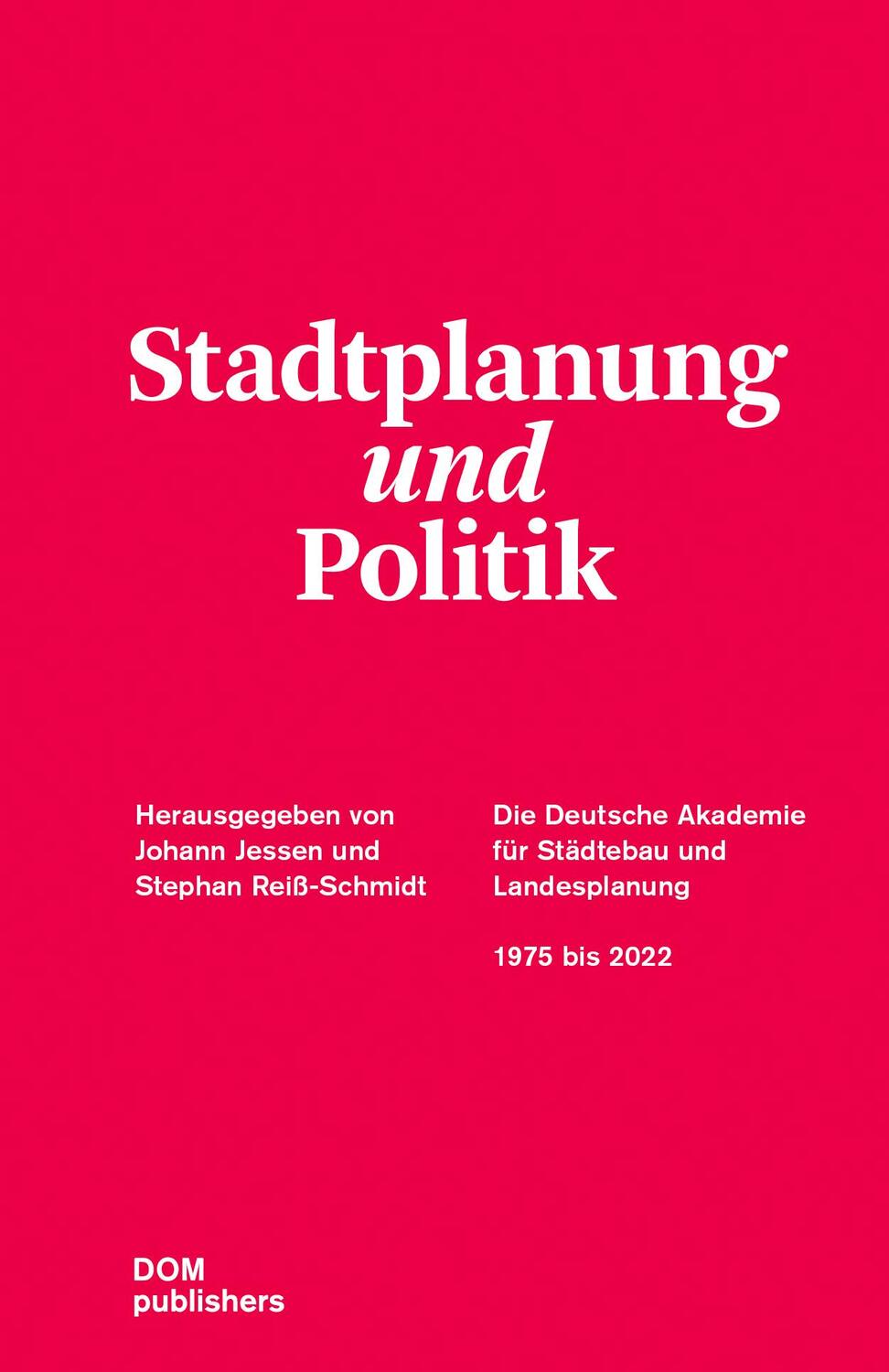 Cover: 9783869220734 | Stadtplanung und Politik | Johann Jessen (u. a.) | Buch | 416 S.