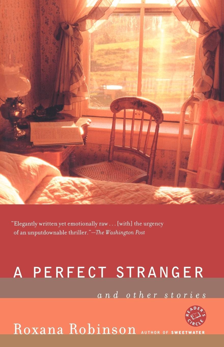 Cover: 9780812967357 | A Perfect Stranger | And Other Stories | Roxana Robinson | Taschenbuch