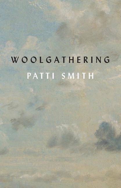 Cover: 9780811231251 | Woolgathering | Patti Smith | Taschenbuch | Englisch | 2021
