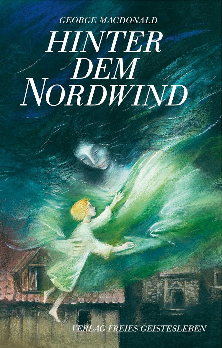 Cover: 9783772520457 | Hinter dem Nordwind | George MacDonald | Buch | Deutsch | 2005