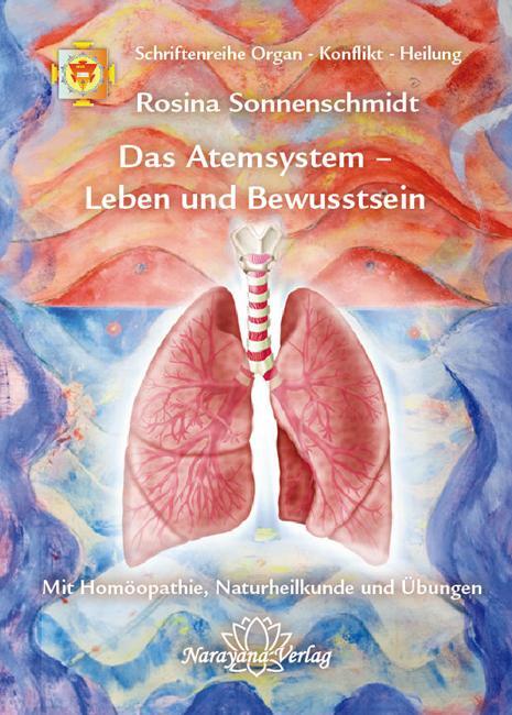 Cover: 9783939931959 | Das Atemsystem - Leben und Bewusstsein | Rosina Sonnenschmidt | Buch