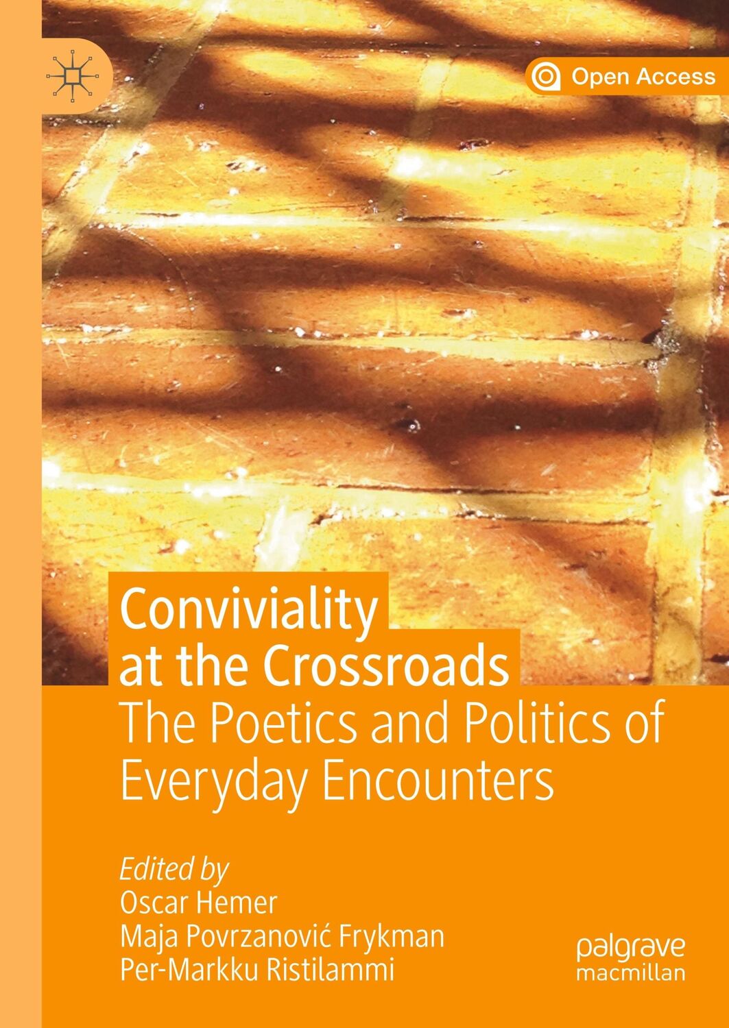 Cover: 9783030289782 | Conviviality at the Crossroads | Oscar Hemer (u. a.) | Buch | xi