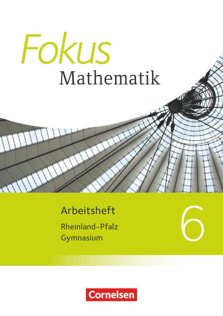 Cover: 9783060090167 | Fokus Mathematik 6. Schuljahr. Arbeitsheft mit Lösungen. Gymnasium...