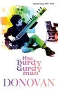 Cover: 9780099487036 | The Hurdy Gurdy Man | Donovan Leitch | Taschenbuch | Englisch | 2006