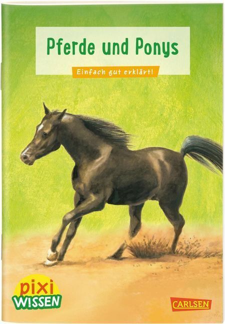 Cover: 9783551241955 | Pixi Wissen 1: Pferde und Ponys | Einfach gut erklärt! | Sörensen