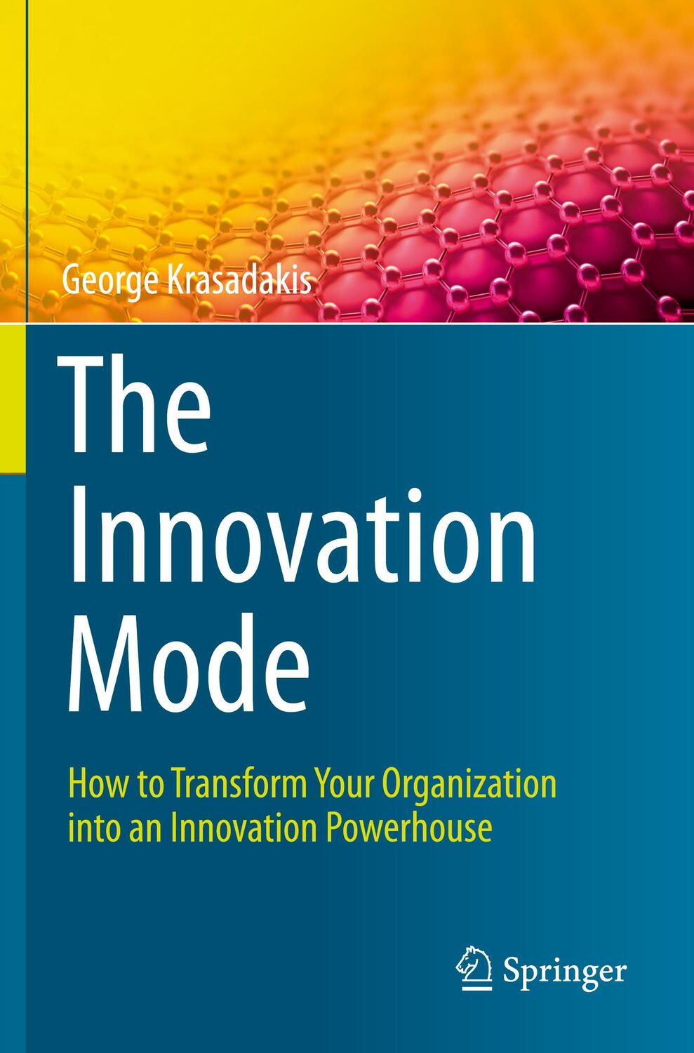 Cover: 9783030451417 | The Innovation Mode | George Krasadakis | Taschenbuch | Paperback