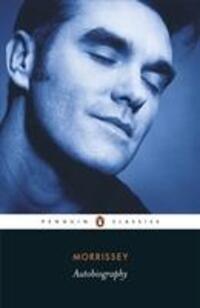 Cover: 9780141394817 | Autobiography | Morrissey | Taschenbuch | Penguin Modern Classics