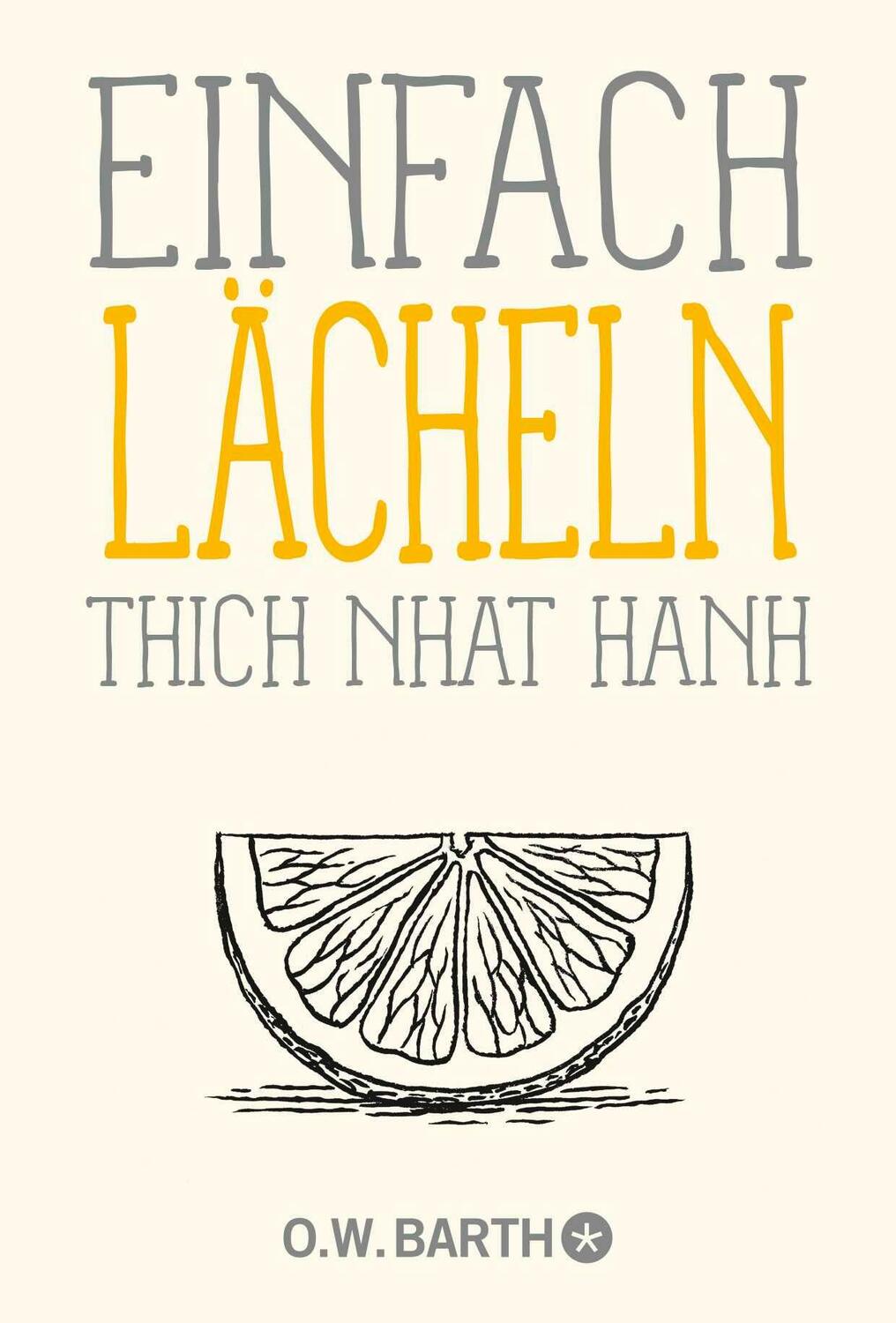 Cover: 9783426284995 | Einfach lächeln | Thich Nhat Hanh | Taschenbuch | 128 S. | Deutsch