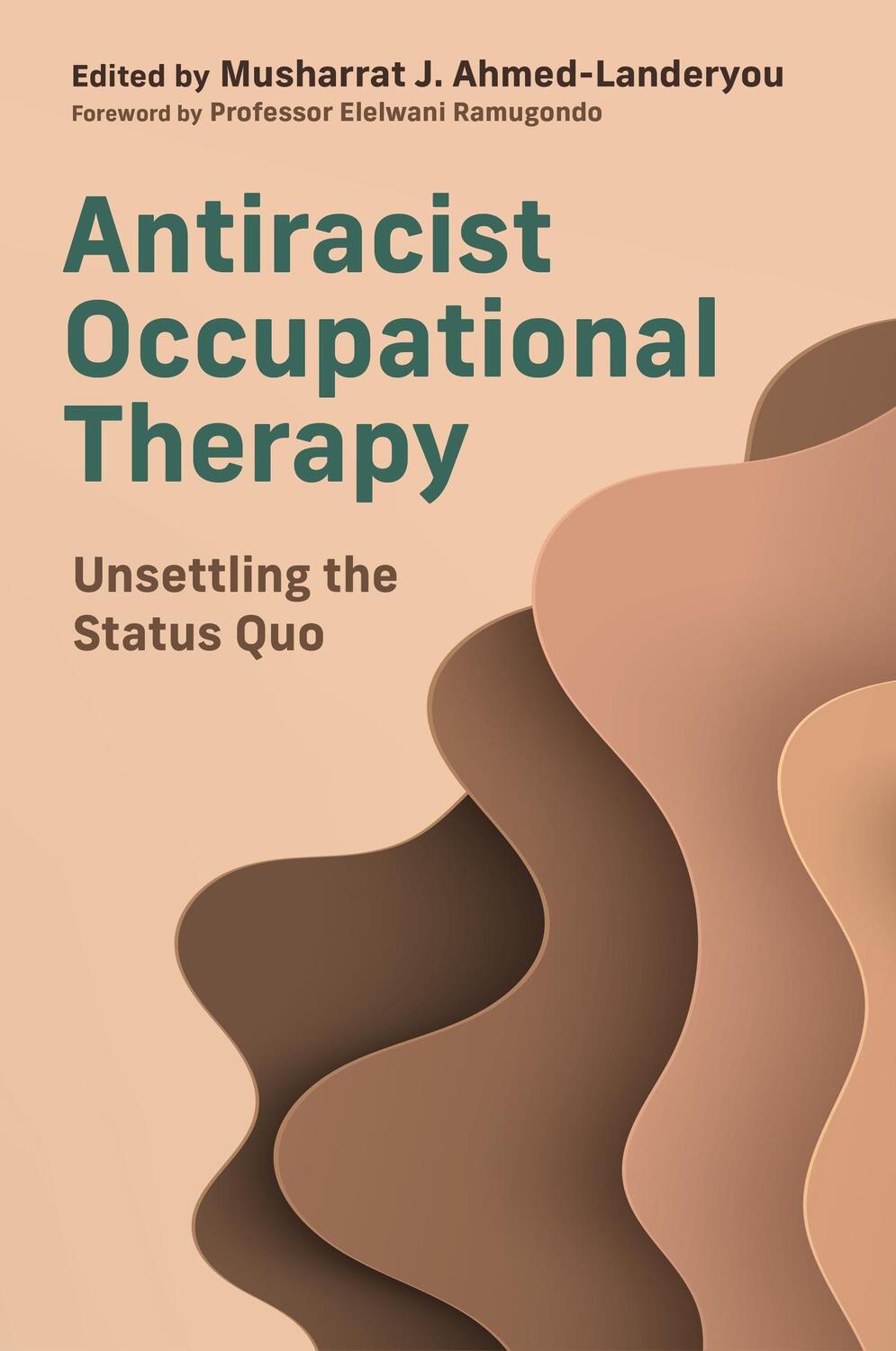 Cover: 9781839975745 | Antiracist Occupational Therapy | Unsettling the Status Quo | Various