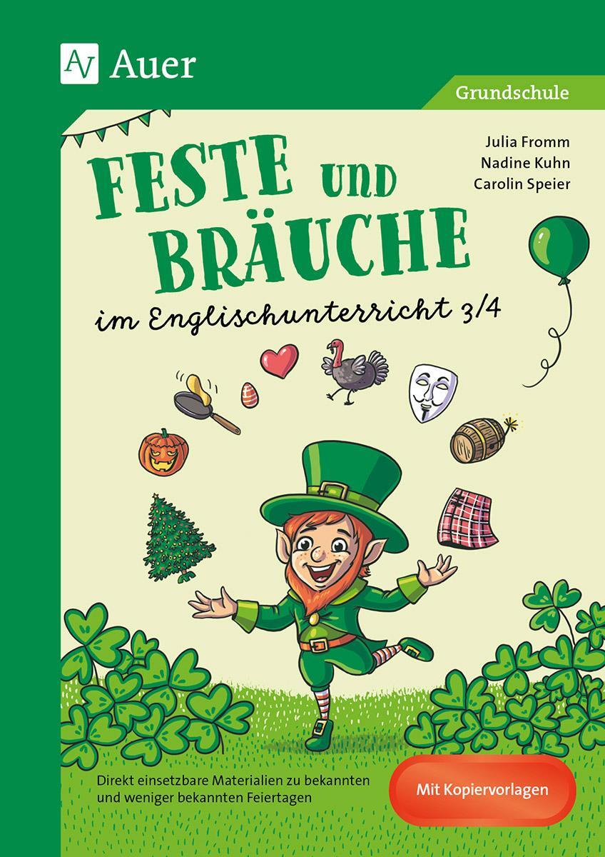 Cover: 9783403084594 | Feste und Bräuche im Englischunterricht 3/4 | Julia Fromm (u. a.)