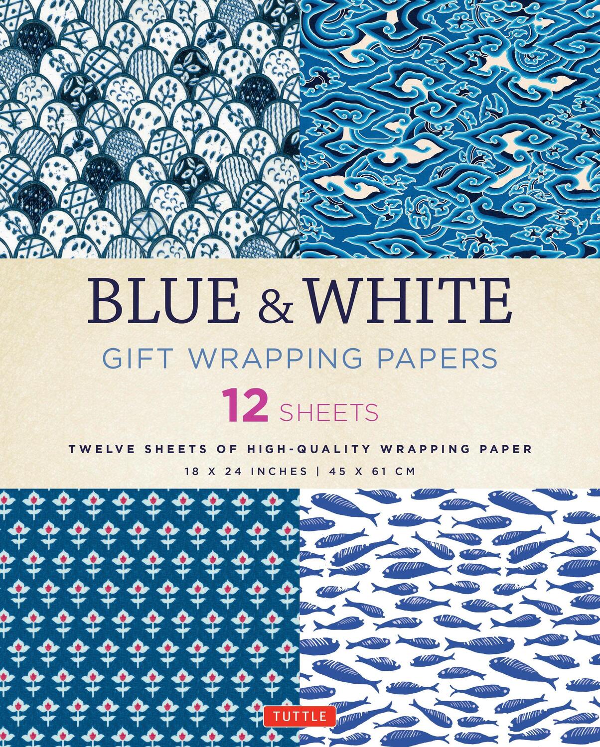 Cover: 9780804846349 | Blue &amp; White Gift Wrapping Papers - 12 Sheets: 18 X 24 Inch (45 X...
