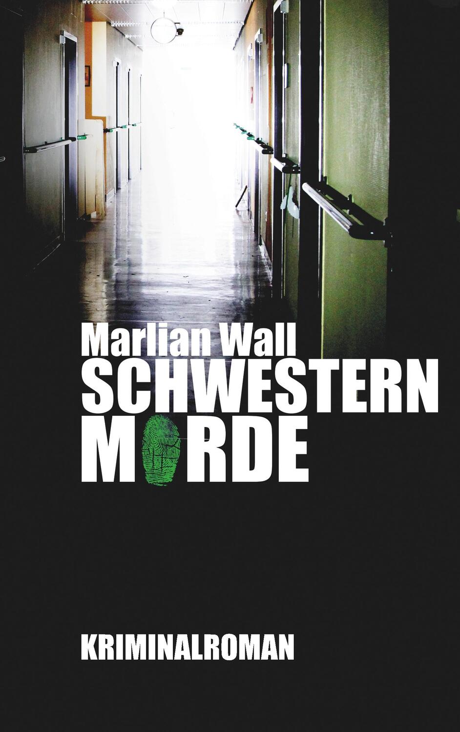 Cover: 9783752850642 | Schwesternmorde | Marlian Wall | Taschenbuch | Books on Demand