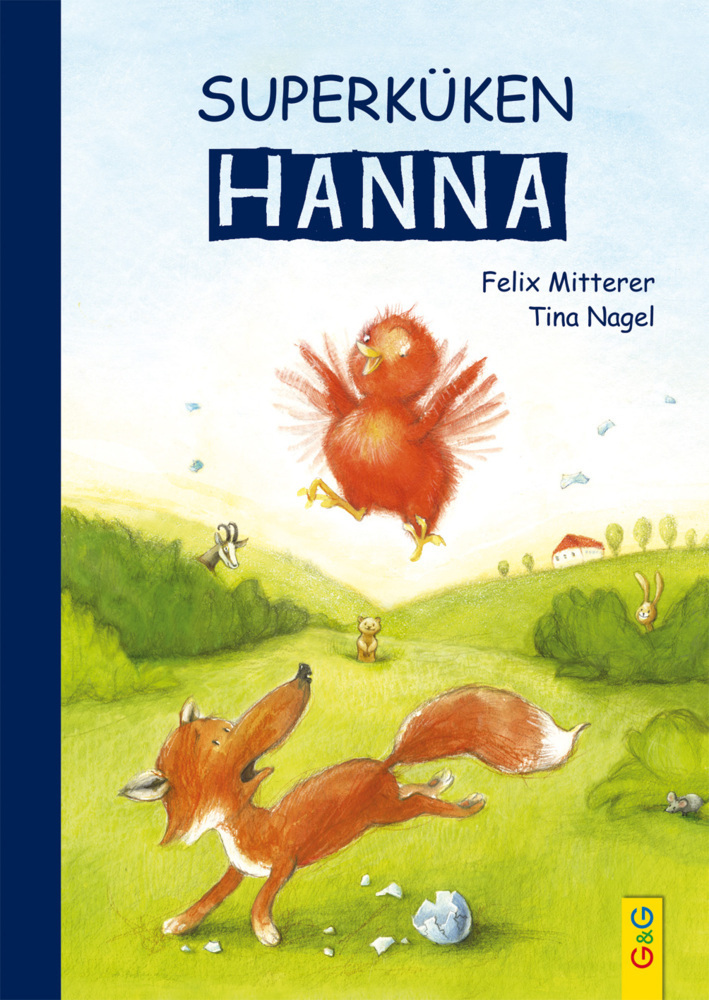 Cover: 9783707421859 | Superküken Hanna | Felix Mitterer | Buch | 2018 | EAN 9783707421859